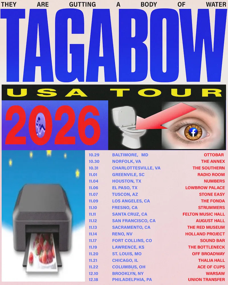 They Are Gutting a Body of Water concert tour poster 2026